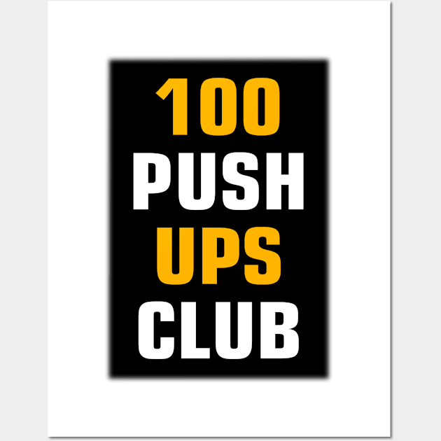 100 push ups club workout Wall Art by Chandan